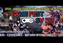 Game Fest 2017: Un evento para toda la comunidad gamer